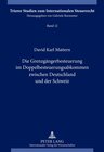 Buchcover Die Grenzgängerbesteuerung im Doppelbesteuerungsabkommen zwischen Deutschland und der Schweiz