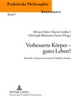 Buchcover Verbesserte Körper – gutes Leben?