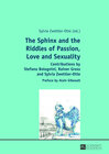 Buchcover The Sphinx and the Riddles of Passion, Love and Sexuality