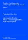 Buchcover Legitimationsdefizite bei der Bestimmung der Höhe der Rundfunkgebühr