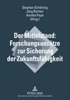 Buchcover Der Mittelstand: Forschungsansätze zur Sicherung der Zukunftsfähigkeit