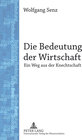 Buchcover Die Bedeutung der Wirtschaft