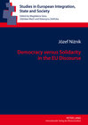 Buchcover Democracy versus Solidarity in the EU Discourse