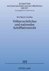 Buchcover Völkerrechtliches und nationales Schifffahrtsrecht