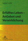 Buchcover Erfülltes Leben – AnGebot und Verwirklichung