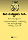 Buchcover Vorgeschichte und Entstehung des Atomgesetzes vom 23.12.1959