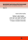 Buchcover Gehen oder leiden … und wer war jetzt schuld?