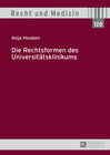 Buchcover Die Rechtsformen des Universitätsklinikums