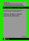 Buchcover Historia, lengua y ciencia: una red de relaciones