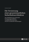 Buchcover Die Vernetzung einer gesamtstaatlichen Sicherheitsarchitektur