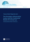Buchcover The Postulates of Restorative Justice and the Continental Model of Criminal Law