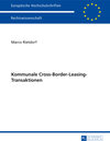 Buchcover Kommunale Cross-Border-Leasing-Transaktionen