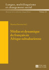 Buchcover Médias et dynamique du français en Afrique subsaharienne