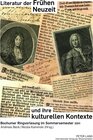 Buchcover Literatur der Frühen Neuzeit und ihre kulturellen Kontexte