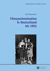 Buchcover Filmsynchronisation in Deutschland bis 1955