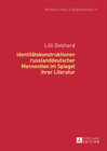 Buchcover Identitätskonstruktionen russlanddeutscher Mennoniten im Spiegel ihrer Literatur