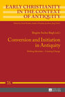 Buchcover Conversion and Initiation in Antiquity