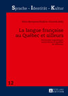 Buchcover La langue française au Québec et ailleurs