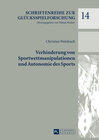 Buchcover Verhinderung von Sportwettmanipulationen und Autonomie des Sports