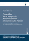 Buchcover Steuerliches Verrechnungspreis-Risikomanagement im internationalen Konzern