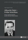 Buchcover Albrecht Fabri – Frühe Schriften