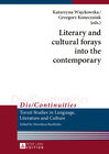 Buchcover Literary and cultural forays into the contemporary