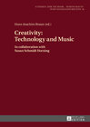 Buchcover Creativity: Technology and Music