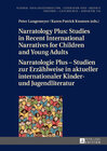 Buchcover Narratology Plus – Studies in Recent International Narratives for Children and Young Adults / Narratologie Plus – Studie