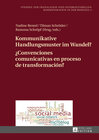 Buchcover Kommunikative Handlungsmuster im Wandel?- ¿Convenciones comunicativas en proceso de transformación?