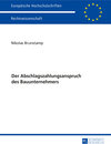 Buchcover Der Abschlagszahlungsanspruch des Bauunternehmers