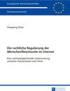 Buchcover Die rechtliche Regulierung der «Menschenfleischsuche» im Internet