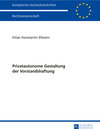 Buchcover Privatautonome Gestaltung der Vorstandshaftung