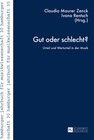 Buchcover Gut oder schlecht?