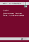 Buchcover Schnittstellen zwischen Organ- und Gewebespende