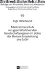 Buchcover Arbeitnehmerschutz von geschäftsführenden Gesellschaftsorganen im Lichte der «Danosa»-Entscheidung des EuGH