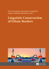 Buchcover Linguistic Construction of Ethnic Borders