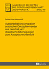 Buchcover Ausspracheschwierigkeiten arabischer Deutschlernender aus dem Irak und didaktische Überlegungen zum Ausspracheunterricht