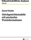 Buchcover Gleichgewichtsmodelle mit unscharfen Preisinformationen