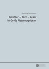 Buchcover Erzähler – Text – Leser in Ovids "Metamorphosen</I>
