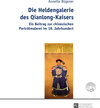 Buchcover Die Heldengalerie des Qianlong-Kaisers