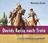 Buchcover Davids Reise nach Troia