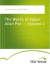 Buchcover The Works of Edgar Allan Poe - Volume 1