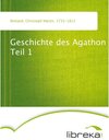 Buchcover Geschichte des Agathon Teil 1