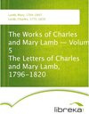 Buchcover The Works of Charles and Mary Lamb - Volume 5 The Letters of Charles and Mary Lamb, 1796-1820