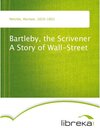 Buchcover Bartleby, the Scrivener A Story of Wall-Street