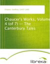 Buchcover Chaucer's Works, Volume 4 (of 7) - The Canterbury Tales
