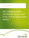 Buchcover Des Feldpredigers Schmelzle Reise nach Flätz mit fortgehenden Noten