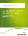 Buchcover De la Démocratie en Amérique, tome quatrième