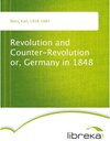 Buchcover Revolution and Counter-Revolution or, Germany in 1848