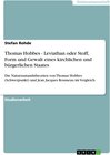 Buchcover Thomas Hobbes - Leviathan oder Stoff, Form und Gewalt eines kirchlichen und bürgerlichen Staates